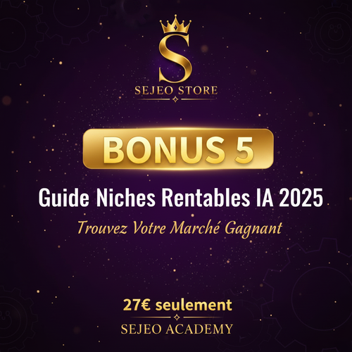 Bonus 5 – Guide Niches Rentables IA 2025